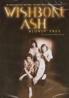 Wishbone Ash - Blowin' Free